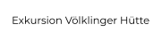 Exkursion Völklinger Hütte