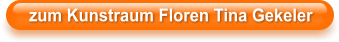 zum Kunstraum Floren Tina Gekeler