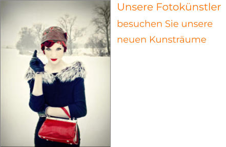 Unsere Fotokünstler besuchen Sie unsere neuen Kunsträume