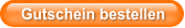 Gutschein bestellen