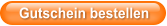 Gutschein bestellen