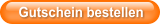 Gutschein bestellen